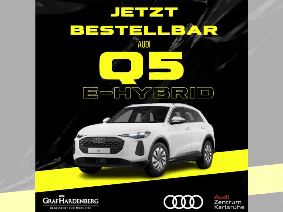 Audi Q5 SUV e-hybrid quattro 220kW **NEUES MODELL**🔥BESTELLAKTION 🔥