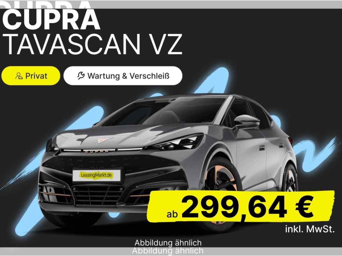 Cupra Tavascan 🔥VZ🔥 4Drive 250 kW (340 PS) 77 kWh  inkl. Wartung & Verschleiß 🔧🦺
