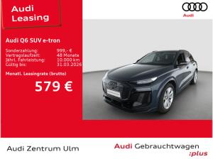 Audi Q6 e-tron performance S-Line ! Aktionsleasing nur noch bis zum 16.02.2026 !