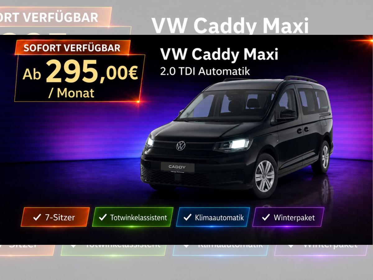 Volkswagen Caddy Maxi TDI DSG 7-Sitzer Winterpaket|ACC|Kamera|Sofort Verfügbar!
