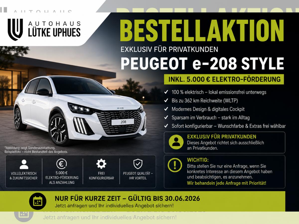 Peugeot 208 ELEKTRO STYLE 136 *BESTELLAKTION*BITTE TEXT GENAU LESEN*