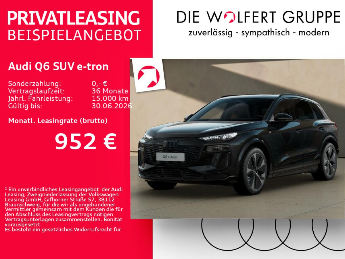 Audi Q6 e-tron Q6 SUV e-tron S line business quattro*0,25%*AHK*
