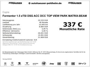 Cupra Formentor 1.5 eTSI DSG ACC DCC TOP VIEW PARK MATRIX-BEAM