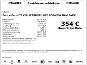 Cupra Born e-Boost 79 kWh WÄRMEPUMPE TOP-VIEW NAVI PARK