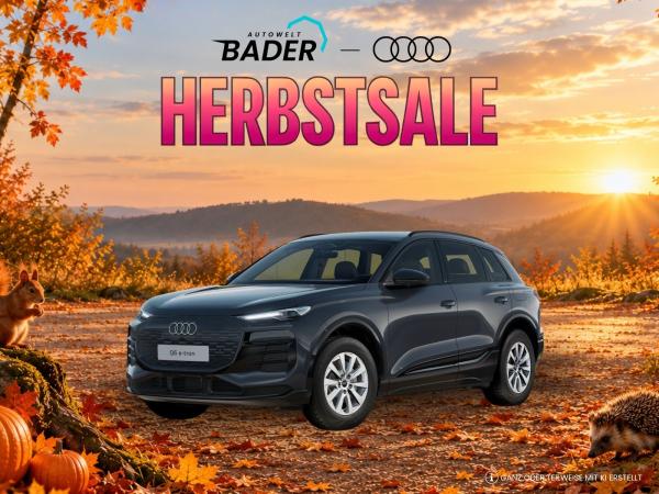 Audi Q6 e-tron SUV "Herbst-Sale" AUTOWELT-BADER!