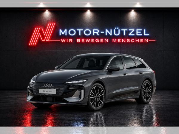 Audi A6 e-tron Avant S line business e-tron performance 270 kW **BESTELLAKTION - NUR MIT EROBERUNG**